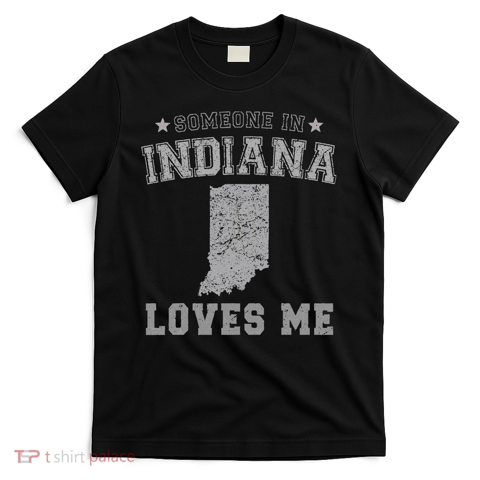 Someone In Indiana Loves Me Heart Vintage State T-Shirt