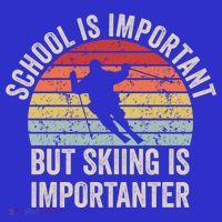 School Is Important But Skiing Is Importanter Funny Skiing Cute Gift Women's Tank Top thumb 5