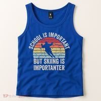 School Is Important But Skiing Is Importanter Funny Skiing Cute Gift Tank Top thumb 2