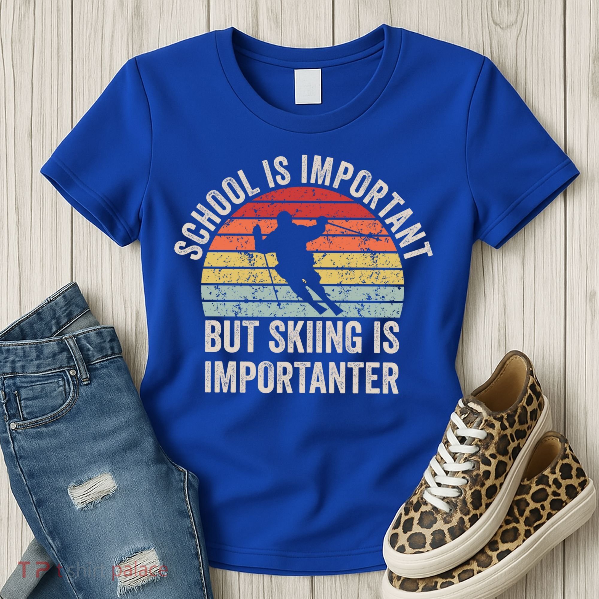 School Is Important But Skiing Is Importanter Funny Skiing Cute Gift Women's T-Shirt