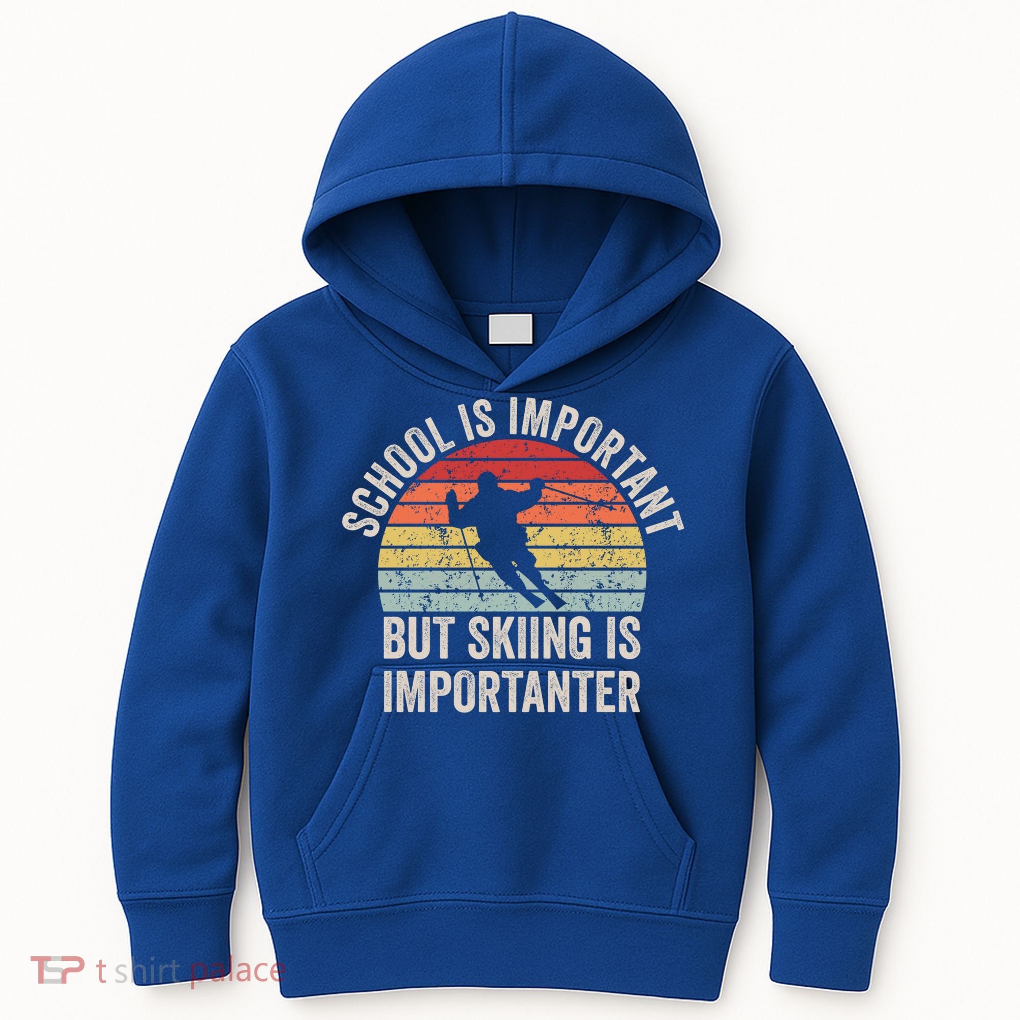School Is Important But Skiing Is Importanter Funny Skiing Cute Gift Kids Hoodie