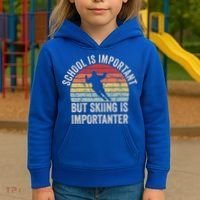 School Is Important But Skiing Is Importanter Funny Skiing Cute Gift Kids Hoodie thumb 3
