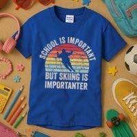 School Is Important But Skiing Is Importanter Funny Skiing Cute Gift Kids T-Shirt thumb 3