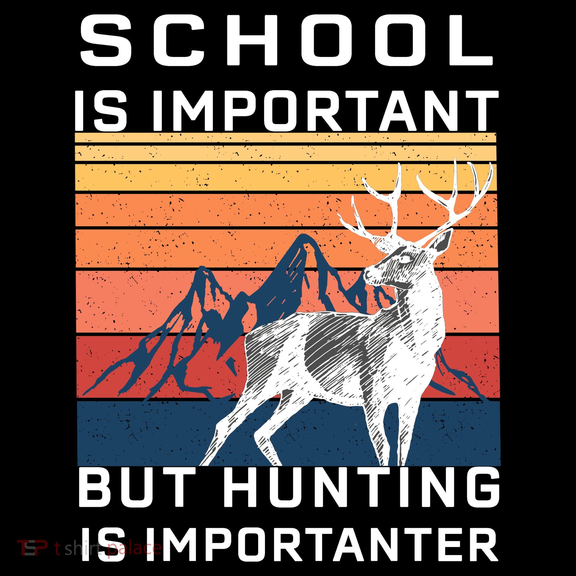 School Is Important But Hunting Is Importanter Women's Tank Top