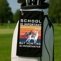 School Is Important But Hunting Is Importanter Golf Towel thumb 2