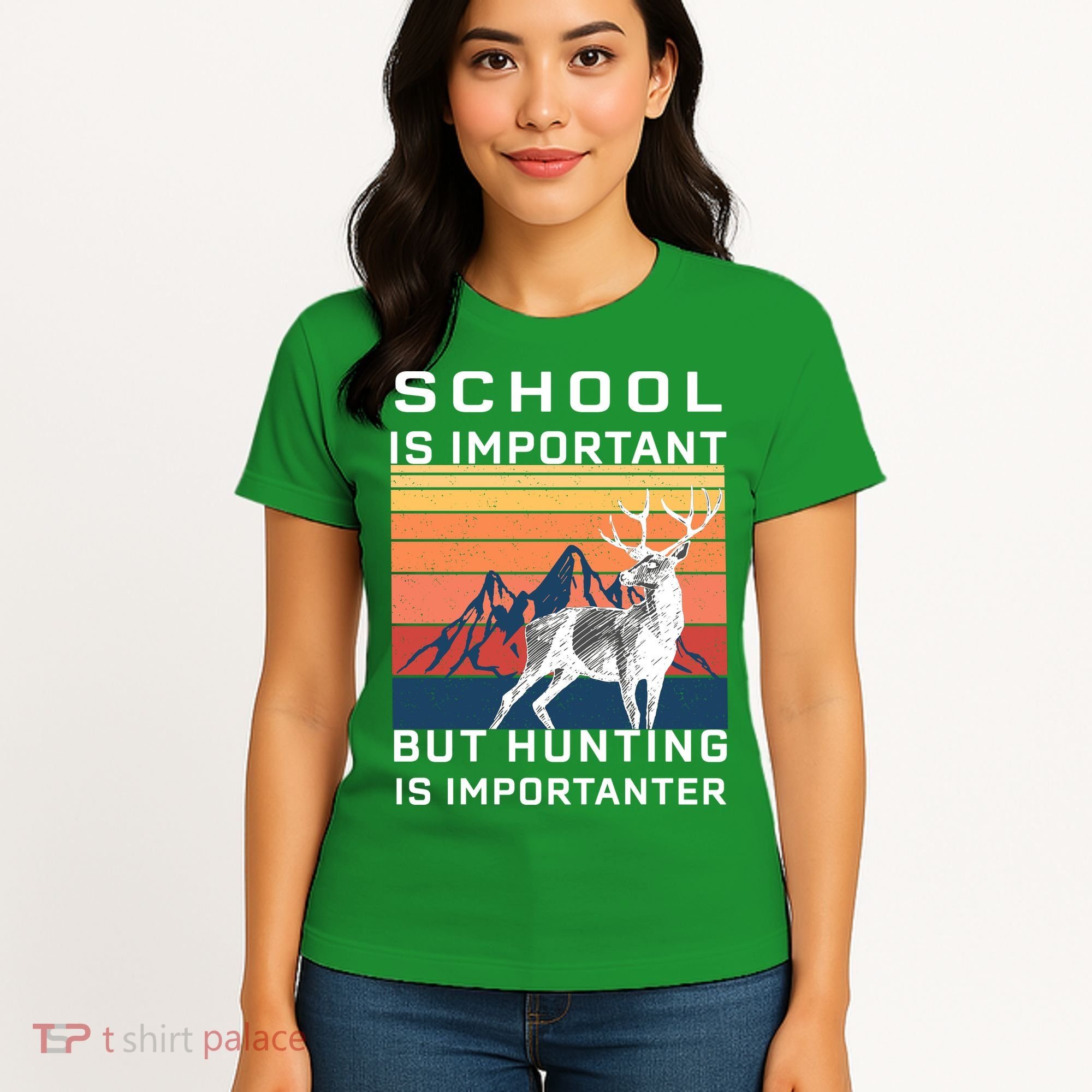 School Is Important But Hunting Is Importanter Women's T-Shirt