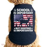 School Is Important But Hunting Is Importanter Funny Hunting Doggie Tank thumb 0