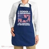 School Is Important But Hunting Is Importanter Funny Hunting Apron thumb 2