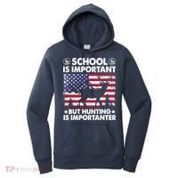 School Is Important But Hunting Is Importanter Funny Hunting Women's Hoodie thumb 0