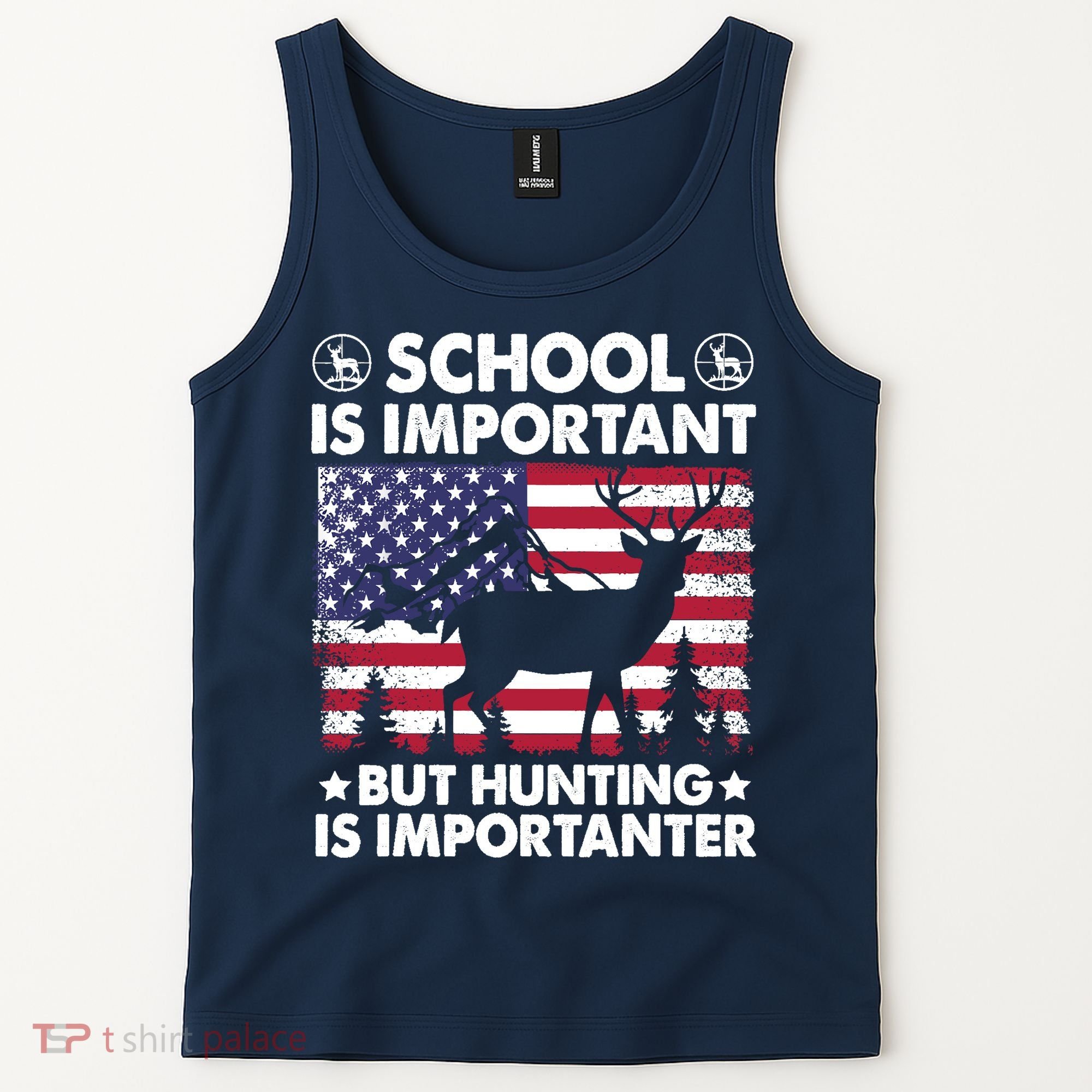 School Is Important But Hunting Is Importanter Funny Hunting Tank Top