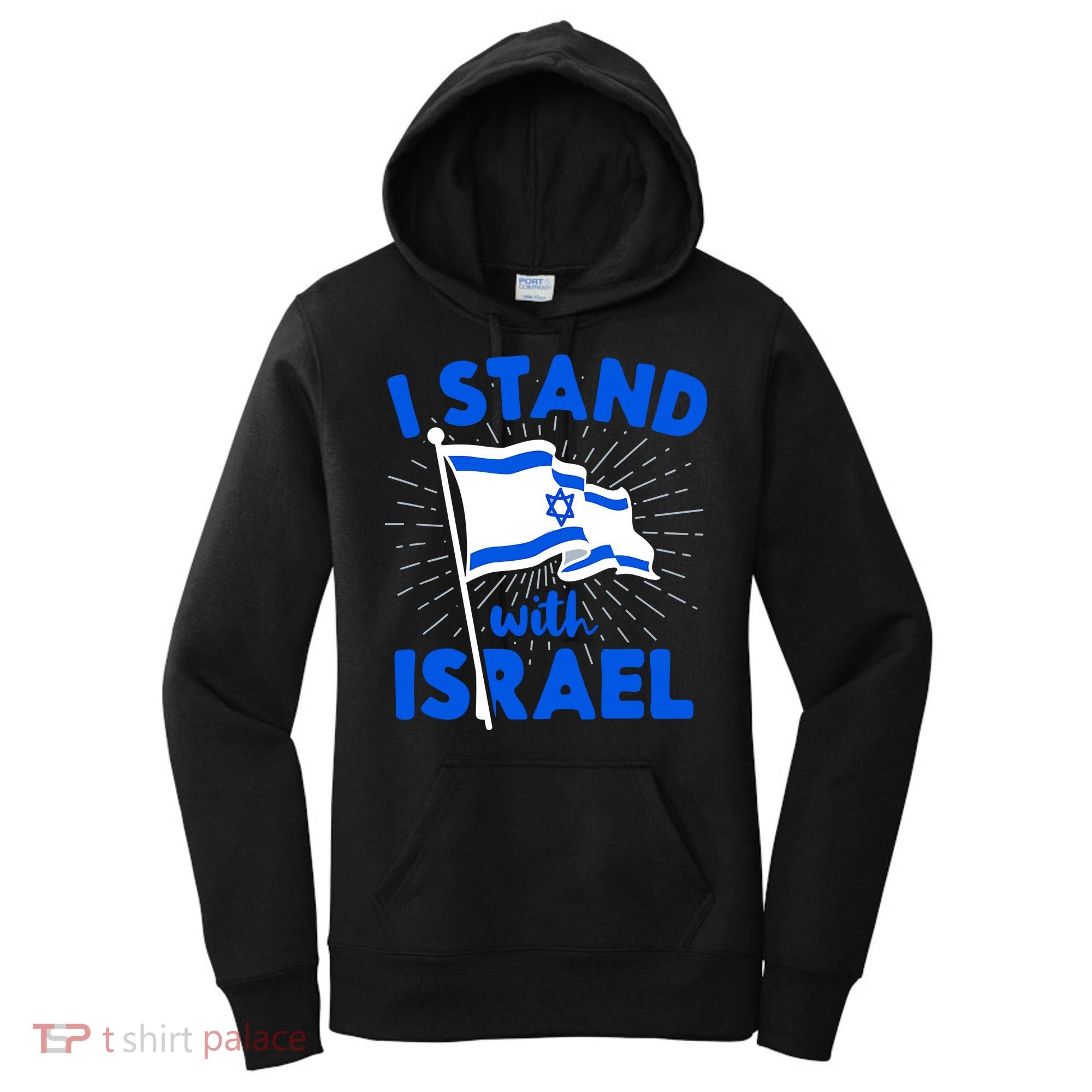 Support Israel I Stand With Israel Israeli Flag Women's Hoodie
