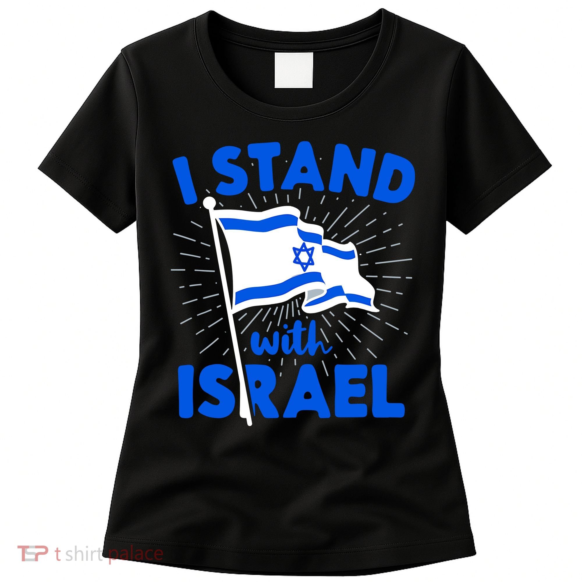 Support Israel I Stand With Israel Israeli Flag Women's T-Shirt