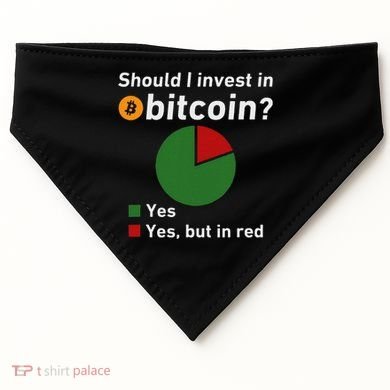 Should I Invest In Bitcoin Yes Pie Chart Funny Crypto USA-Made Doggie Bandana