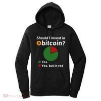 Should I Invest In Bitcoin Yes Pie Chart Funny Crypto Women's Hoodie thumb 0