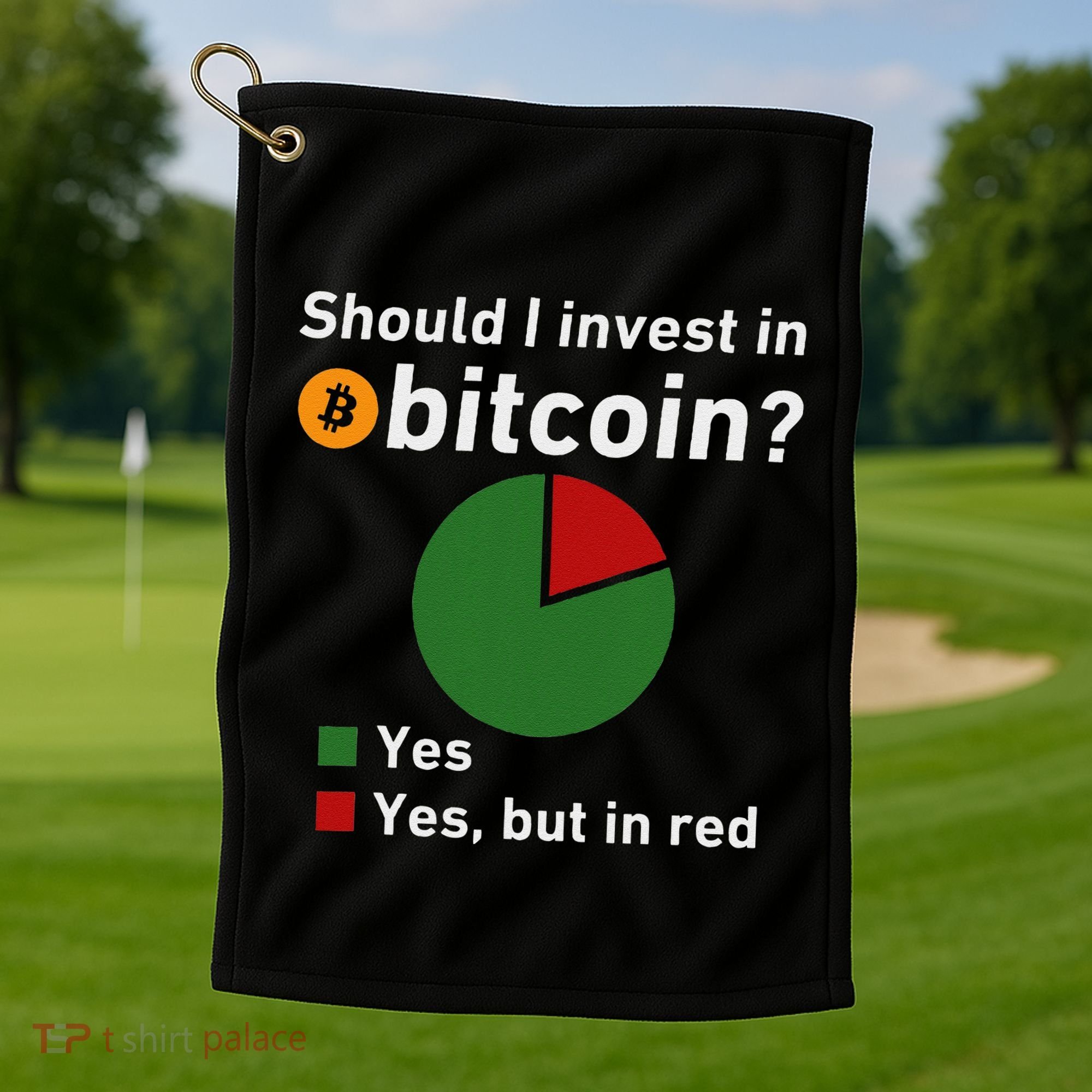 Should I Invest In Bitcoin Yes Pie Chart Funny Crypto Golf Towel