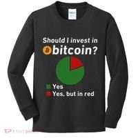 Should I Invest In Bitcoin Yes Pie Chart Funny Crypto Kids Long Sleeve Shirt thumb 0