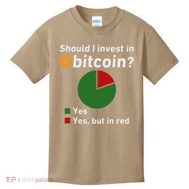 Should I Invest In Bitcoin Yes Pie Chart Funny Crypto Kids T-Shirt