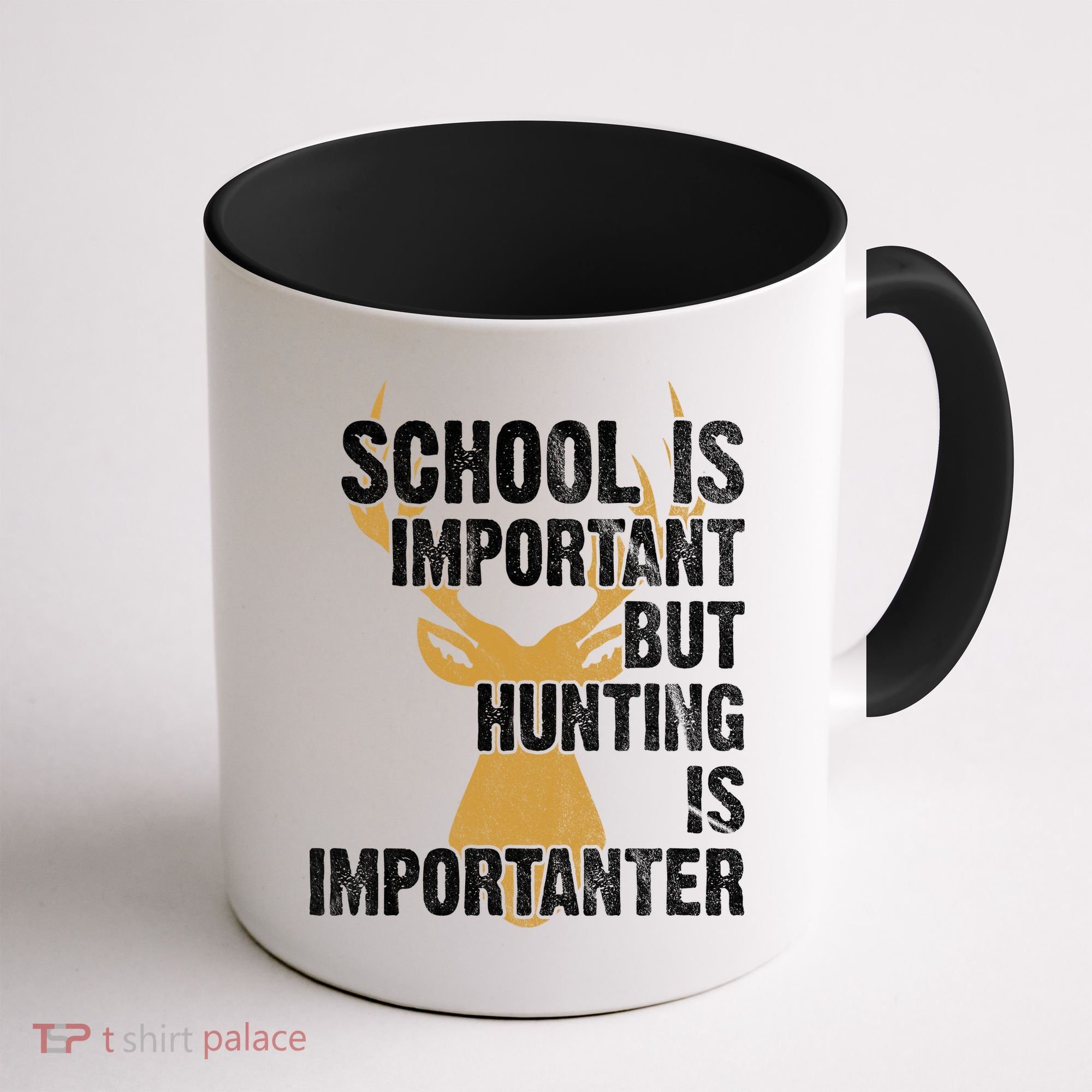 School Is Important But Is Hunting Importanter Deer Coffee Mug