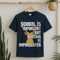 School Is Important But Is Hunting Importanter Deer T-Shirt thumb 2