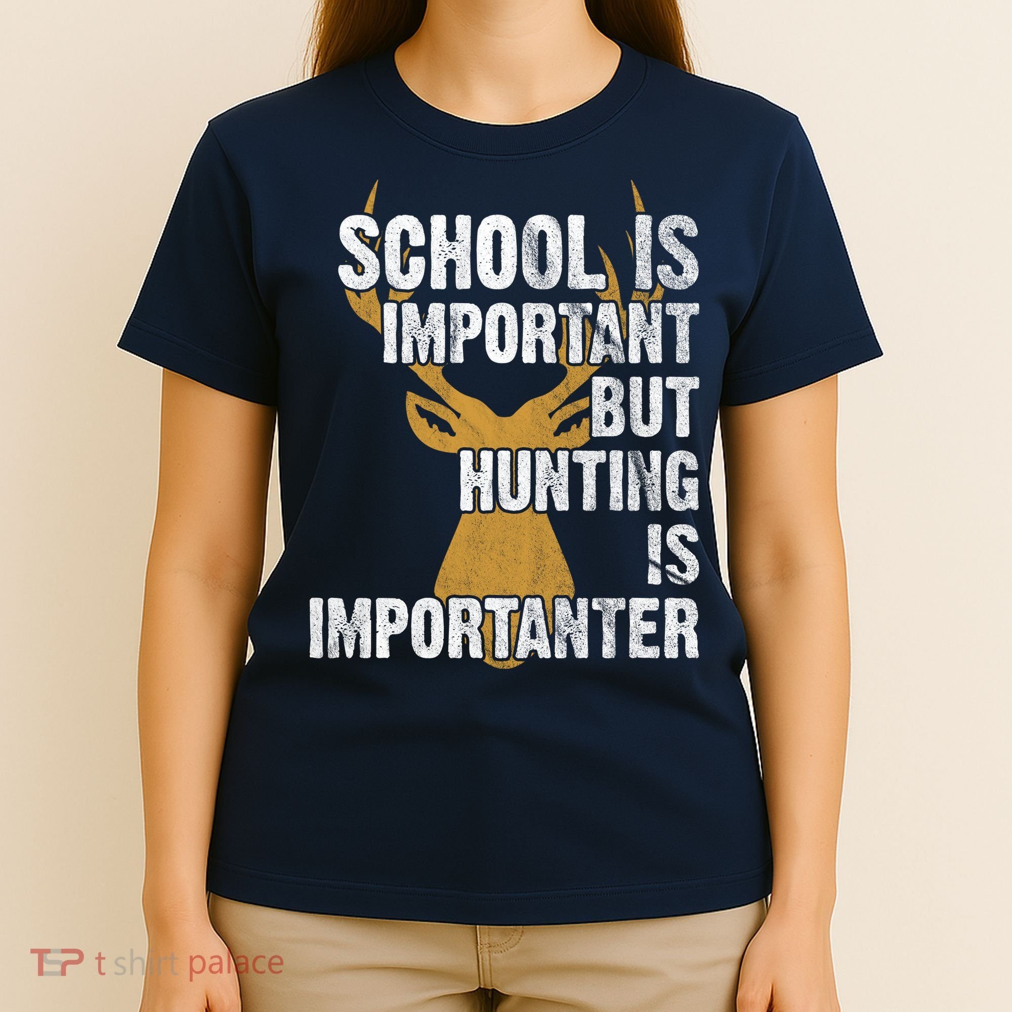 School Is Important But Is Hunting Importanter Deer T-Shirt