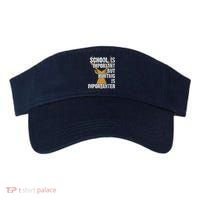School Is Important But Is Hunting Importanter Deer Visor thumb 0