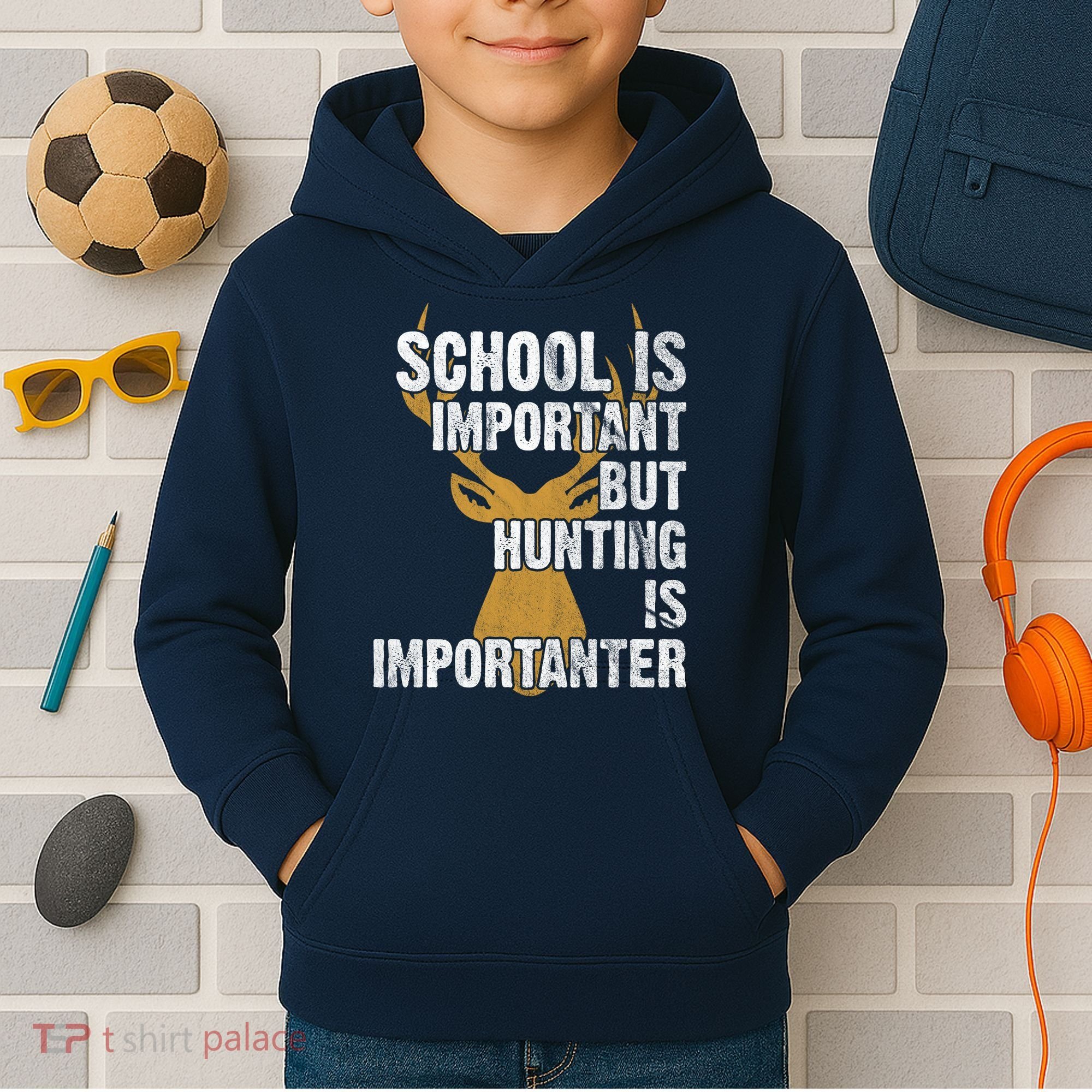 School Is Important But Is Hunting Importanter Deer Kids Hoodie