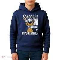 School Is Important But Is Hunting Importanter Deer Kids Hoodie thumb 4