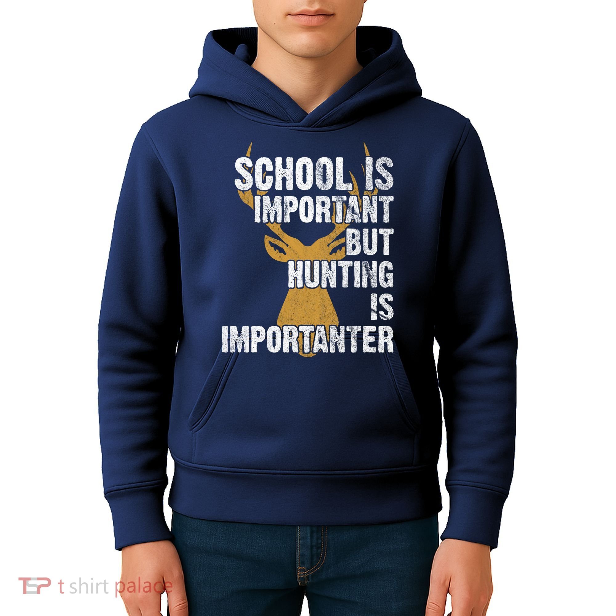 School Is Important But Is Hunting Importanter Deer Kids Hoodie