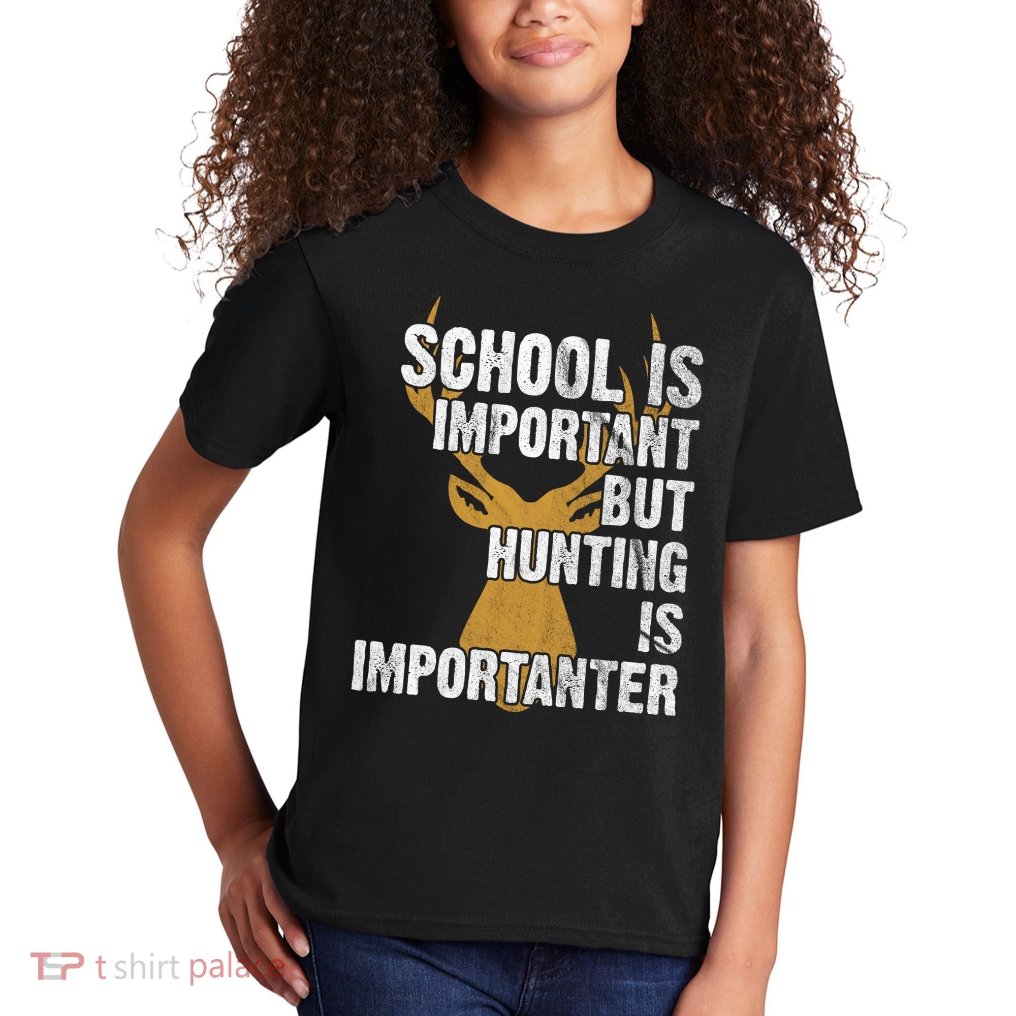 School Is Important But Is Hunting Importanter Deer Kids T-Shirt