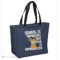School Is Important But Is Hunting Importanter Deer Tote Bag thumb 2