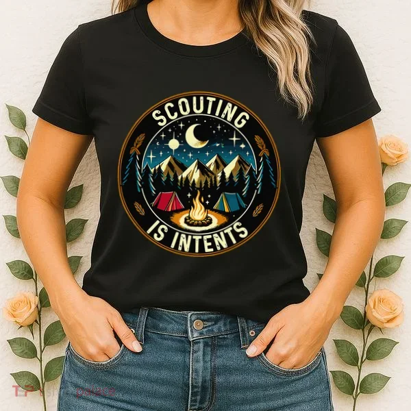 Scouting Is Intents Scout Camper Camping Women's T-Shirt