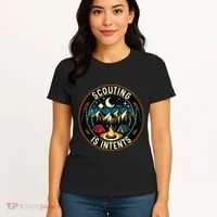 Scouting Is Intents Scout Camper Camping Women's T-Shirt thumb 4