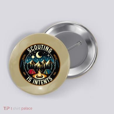 Scouting Is Intents Scout Camper Camping Button
