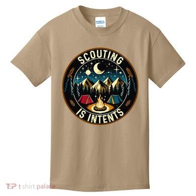 Scouting Is Intents Scout Camper Camping Kids T-Shirt
