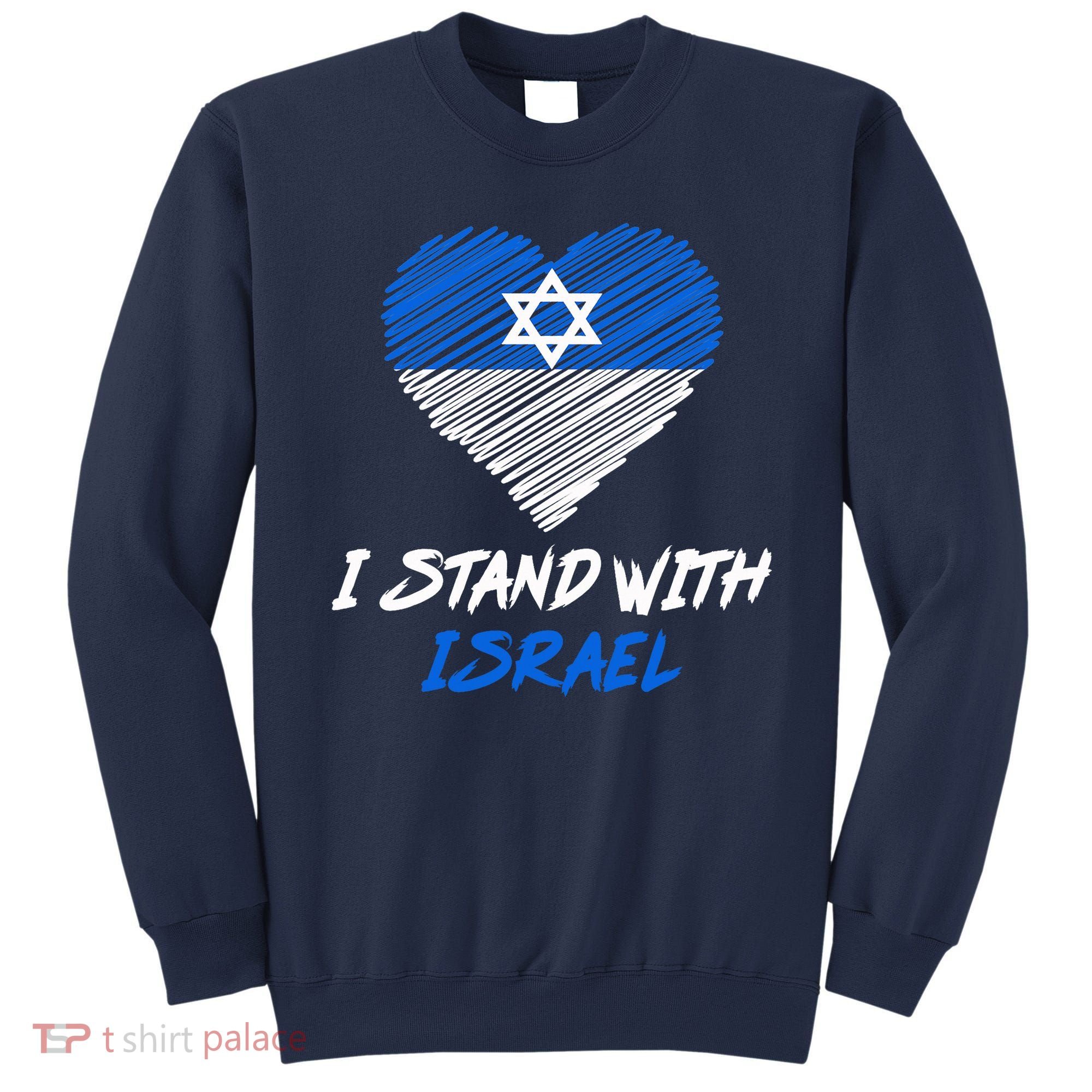 Support Israel I Stand With Israel Israeli Flag Sweatshirt