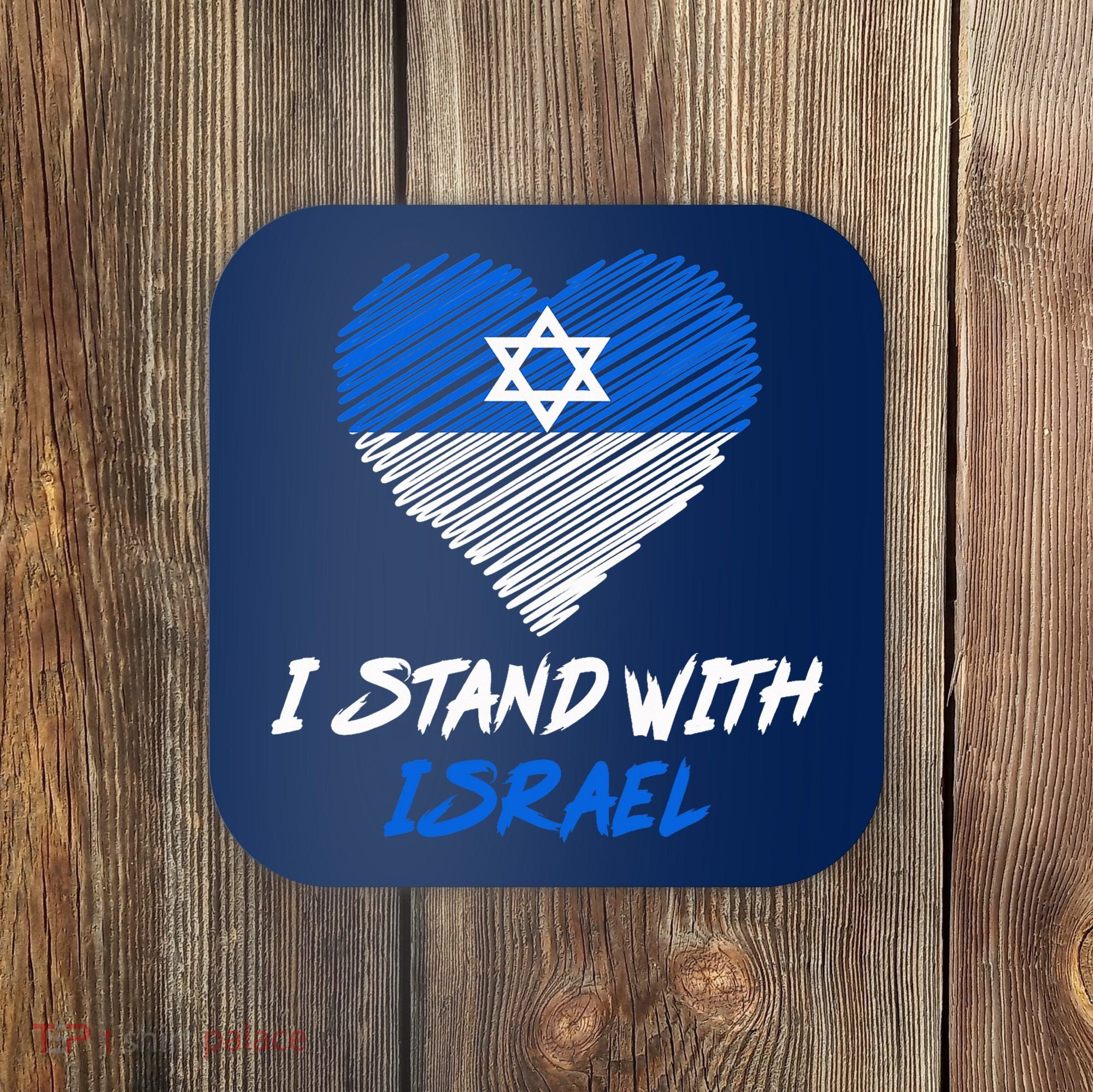 Support Israel I Stand With Israel Israeli Flag Coaster