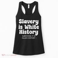 Surviving It Is Black History Women's Tank Top thumb 0
