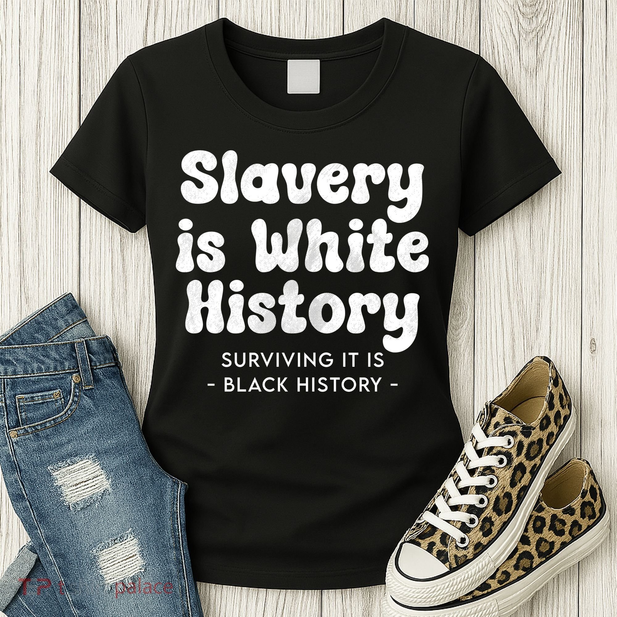 Surviving It Is Black History Women's T-Shirt