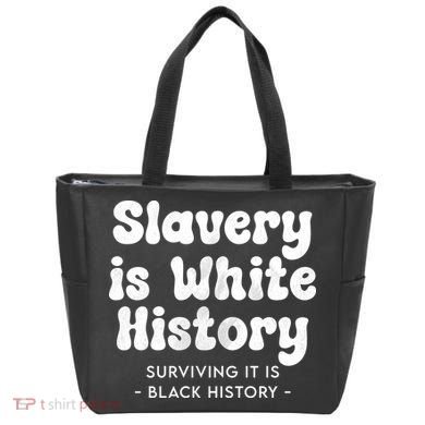 Surviving It Is Black History Tote Bag