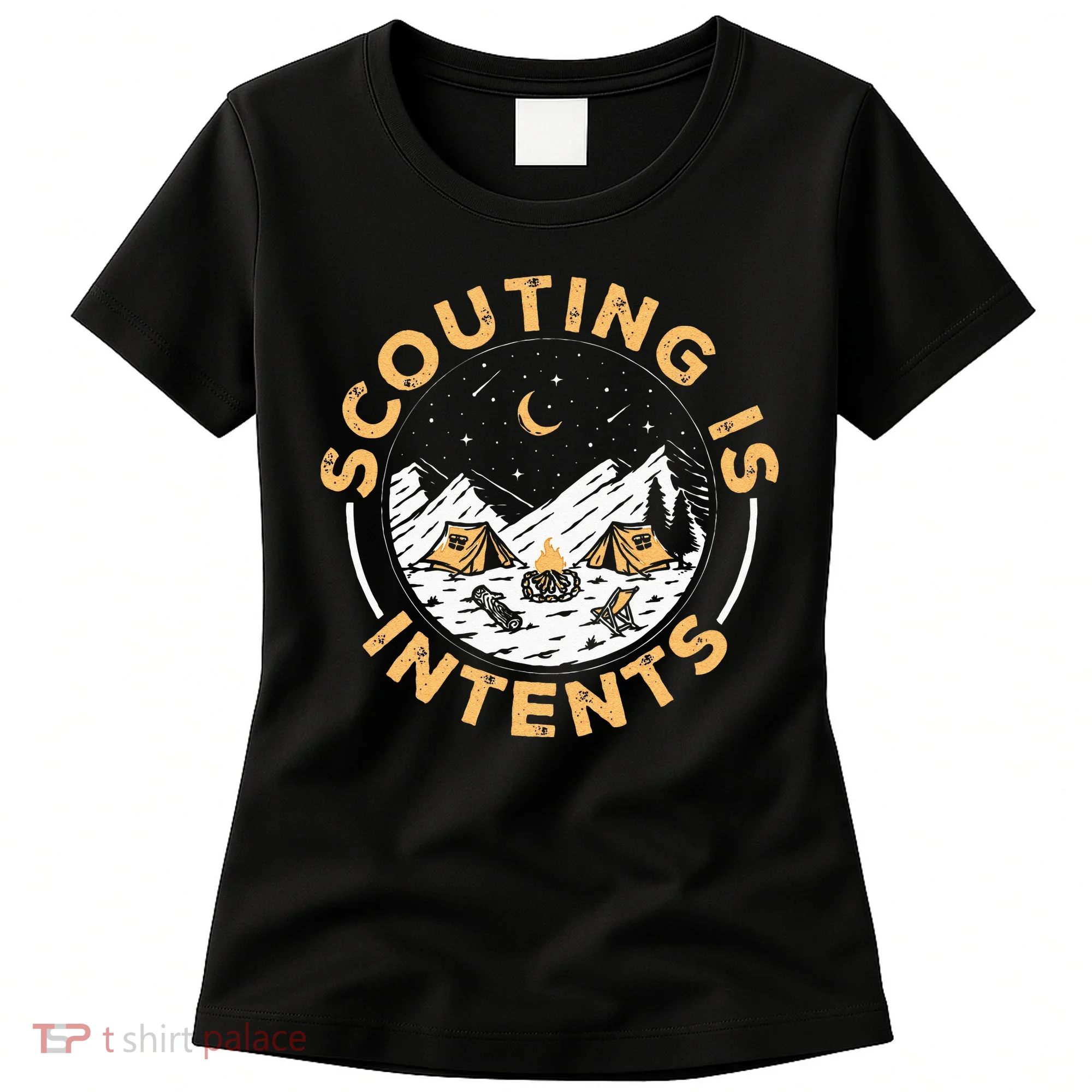 Scouting Is Intents Scout Funny Camping Women's T-Shirt