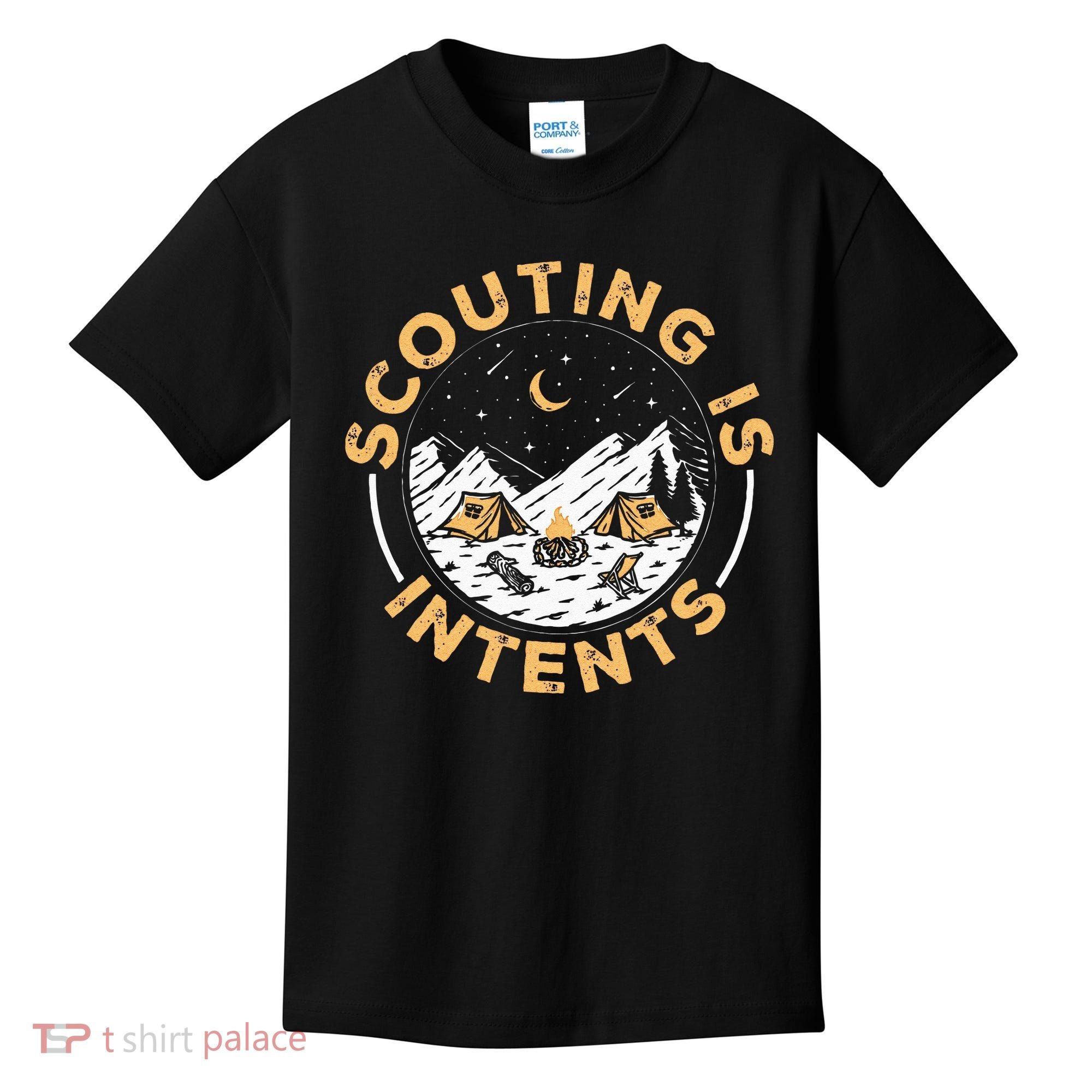 Scouting Is Intents Scout Funny Camping Kids T-Shirt