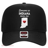 Someone In Indiana Loves Me Indiana In Hat thumb 0