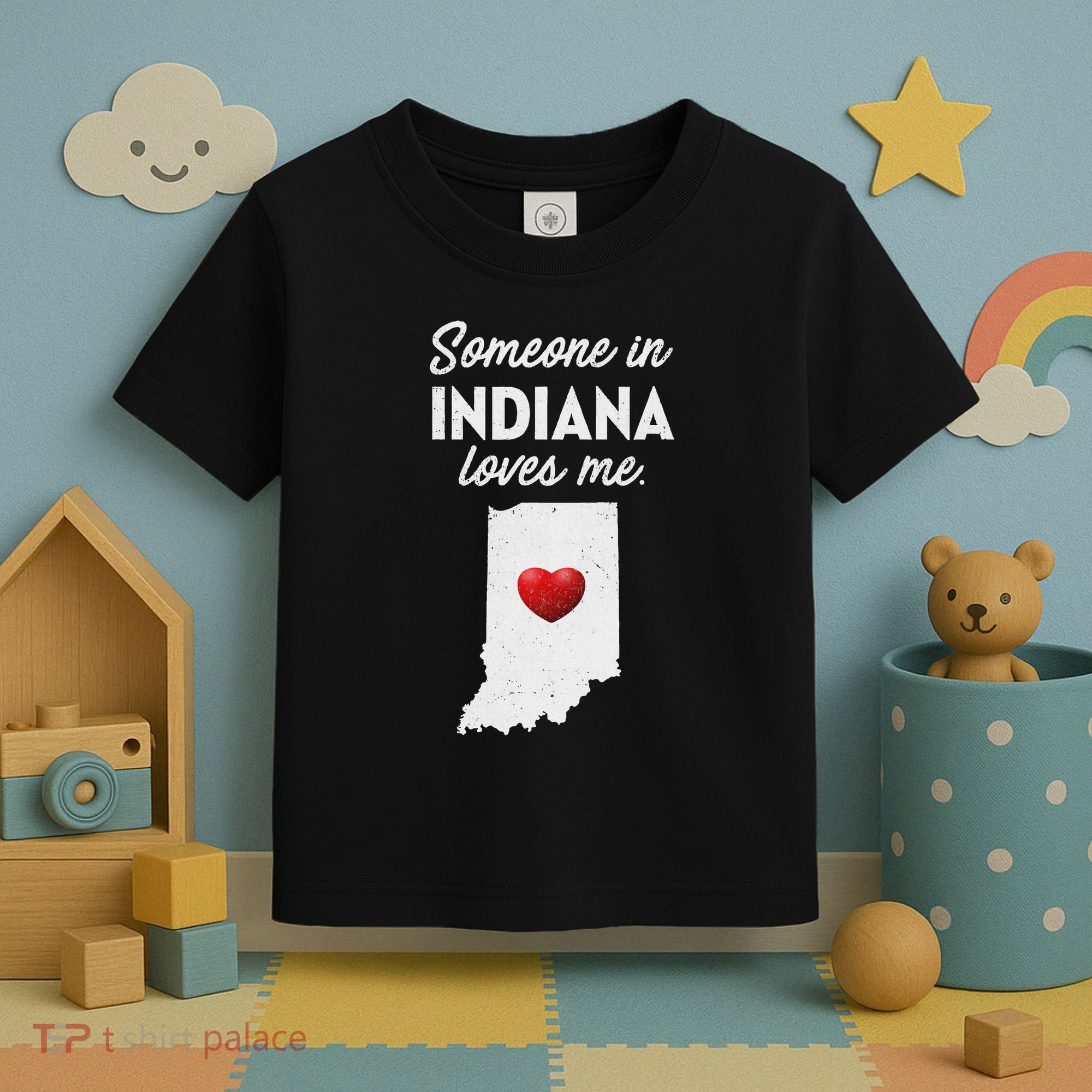 Someone In Indiana Loves Me Indiana In Toddler T-Shirt