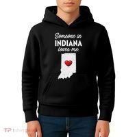 Someone In Indiana Loves Me Indiana In Kids Hoodie thumb 4