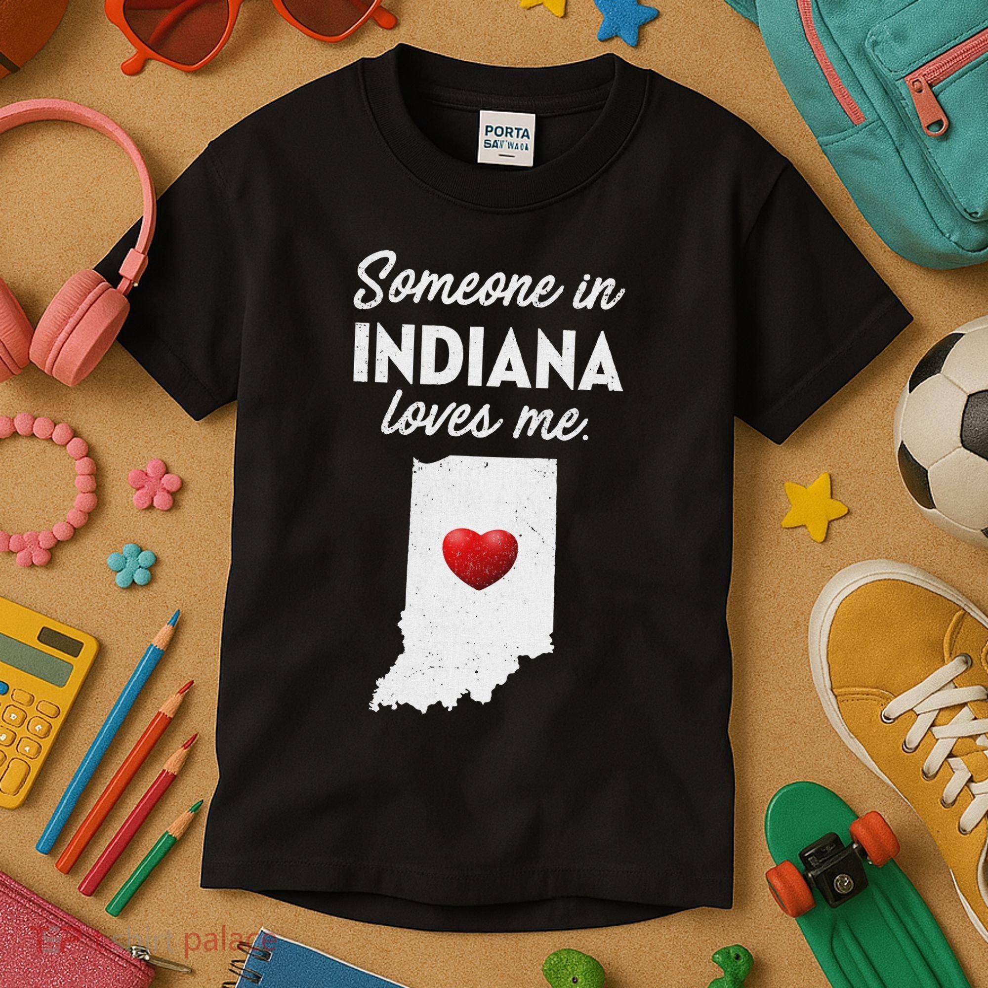 Someone In Indiana Loves Me Indiana In Kids T-Shirt
