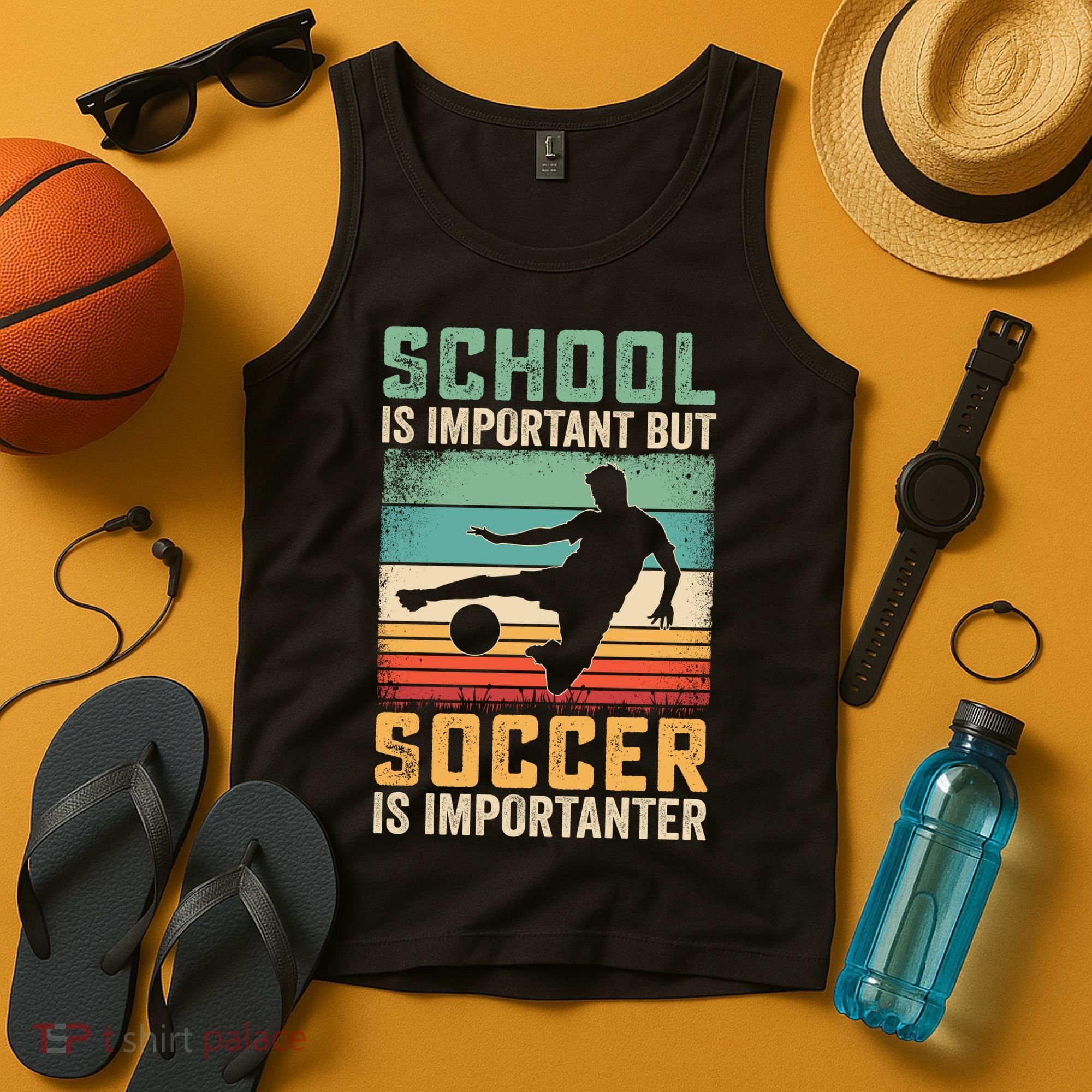 School Is Important But Soccer Is Importanter Tank Top
