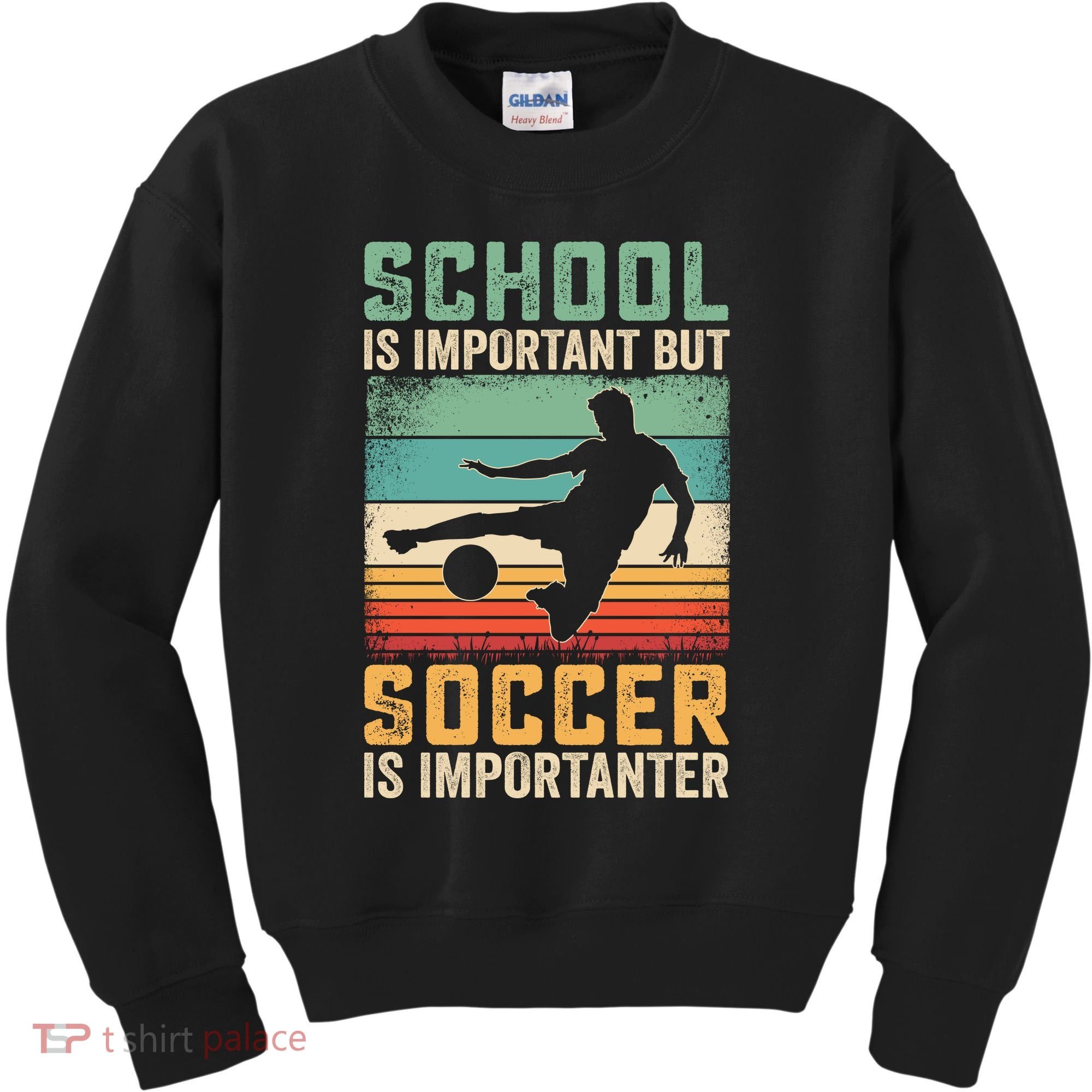 School Is Important But Soccer Is Importanter Kids Sweatshirt