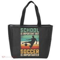 School Is Important But Soccer Is Importanter Tote Bag thumb 0
