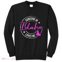 Someone In Idaho Loves Me Idaho Sweatshirt thumb 0