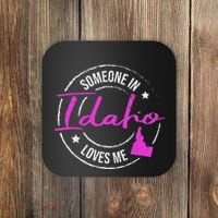 Someone In Idaho Loves Me Idaho Coaster thumb 0